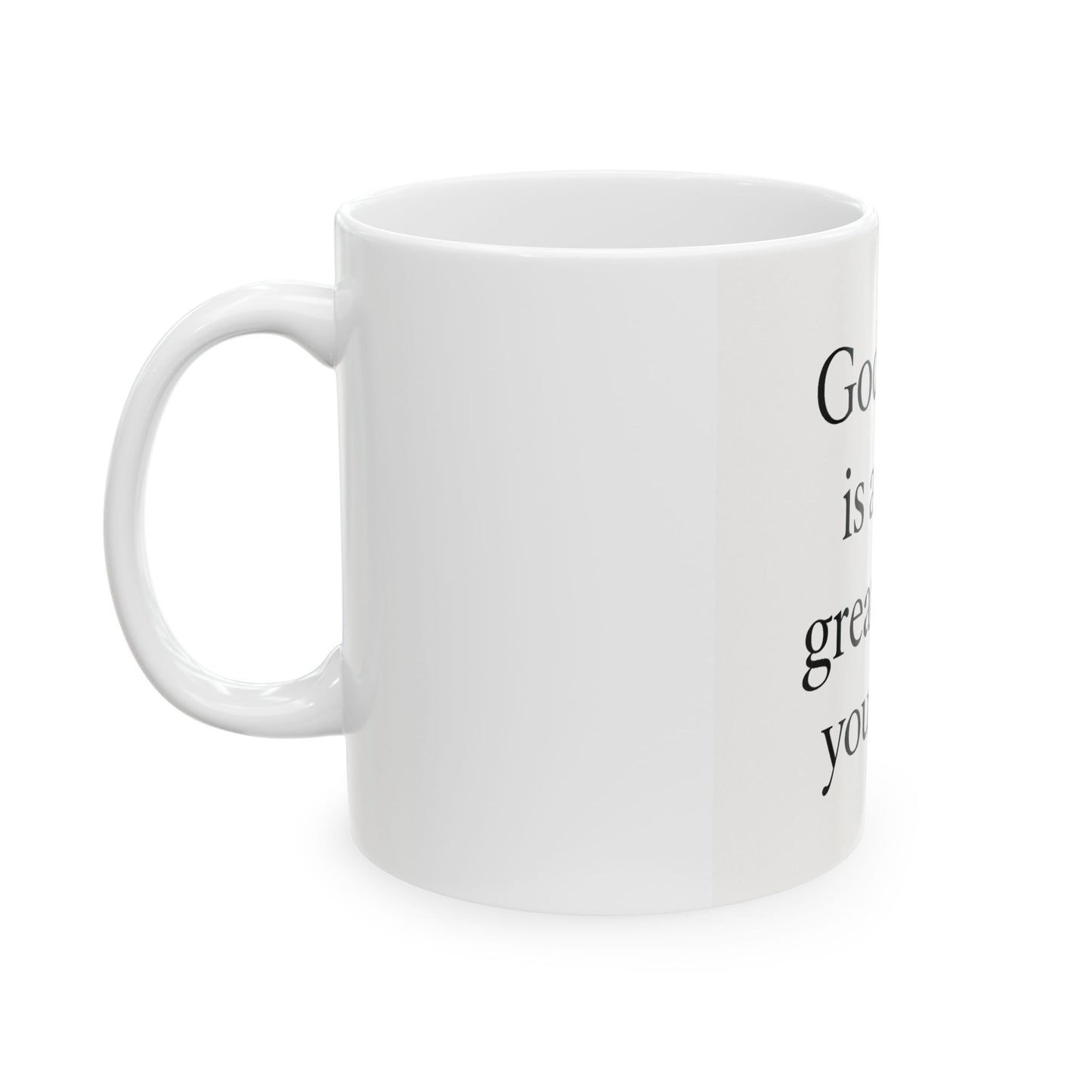 Inspirational Mug -God's Plan is Better Than Your Pain