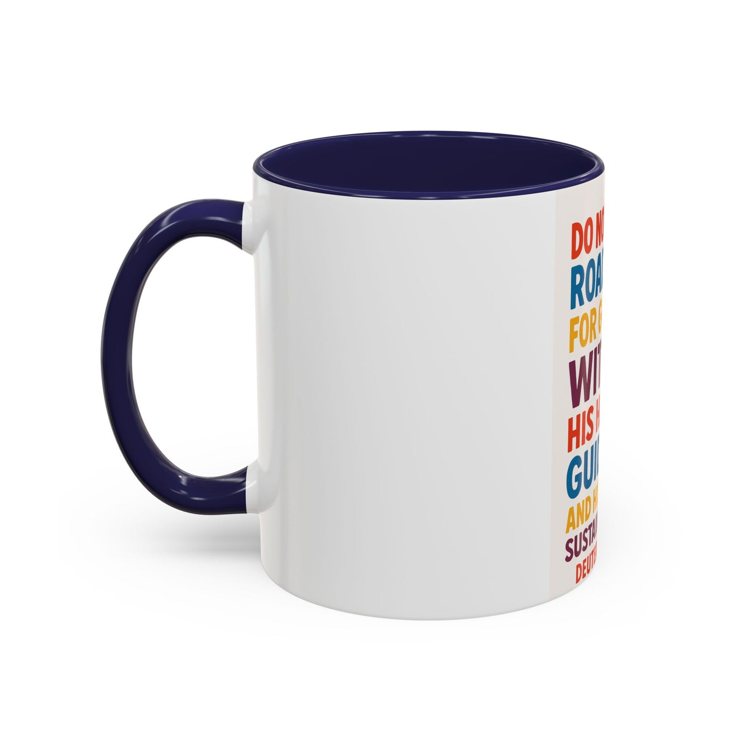 Inspirational Coffee Mug, Faith-Based Gift, Daily Motivation Cup, Christian Encouragement Drinkware, Deuteronomy 31:6