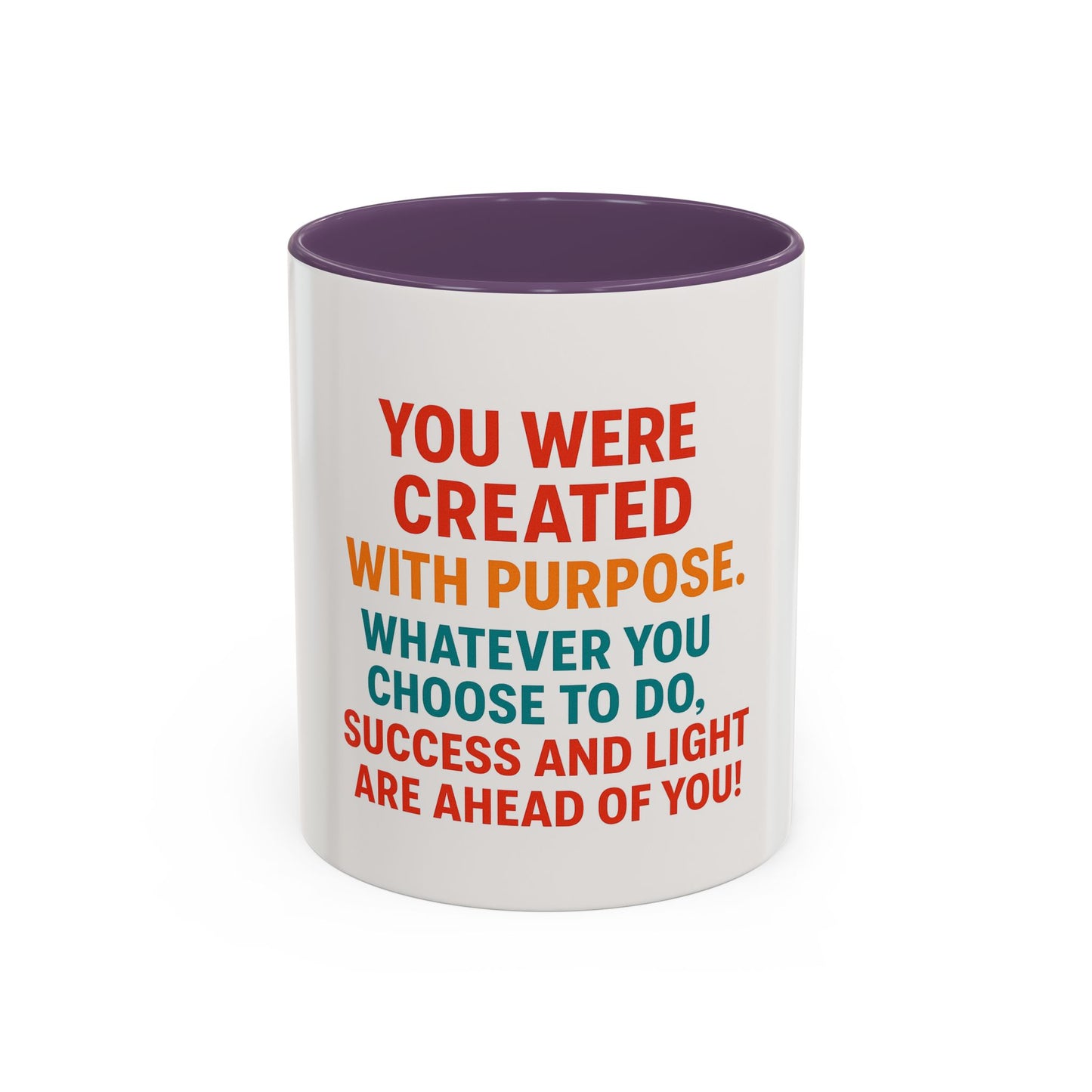 Mug You Were Created With Purpose 11oz