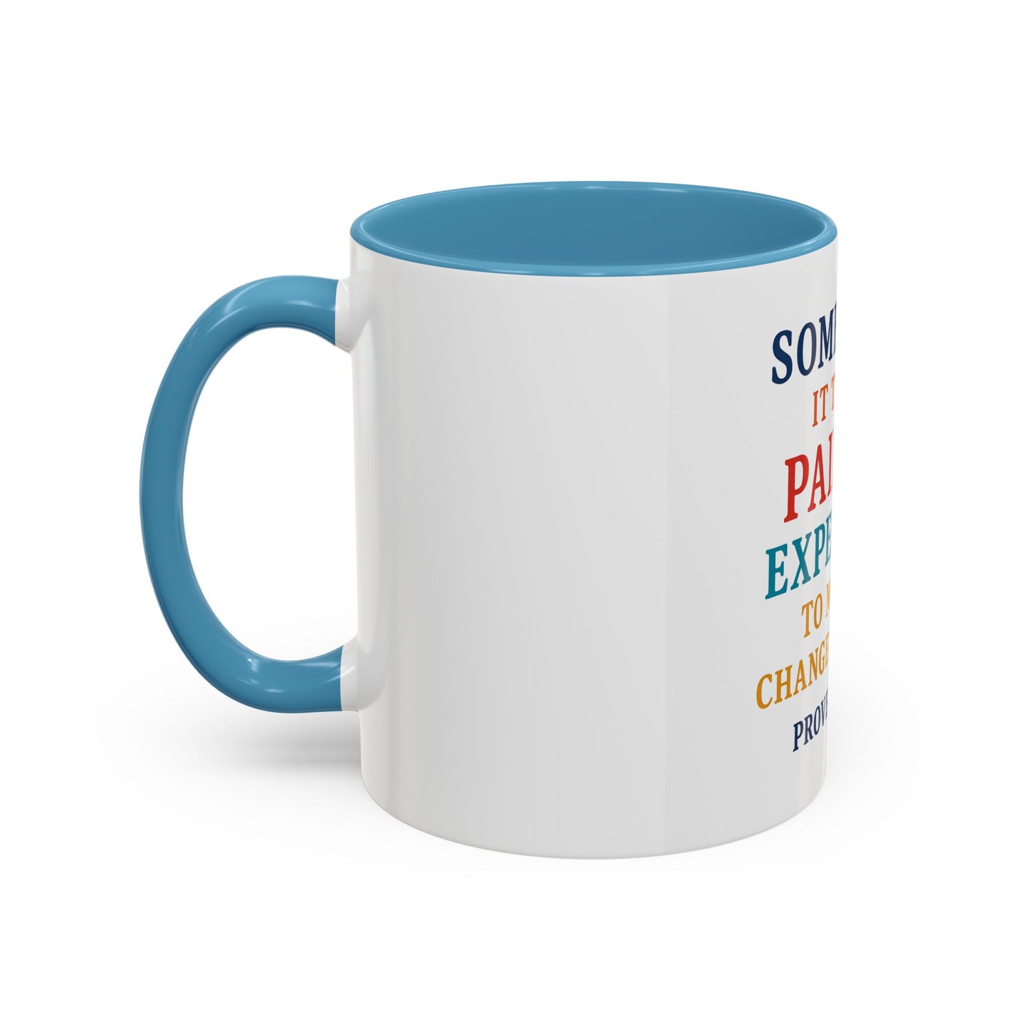 Mug - Proverbs 20:30 Change our ways Coffee Mug (11, 15oz)