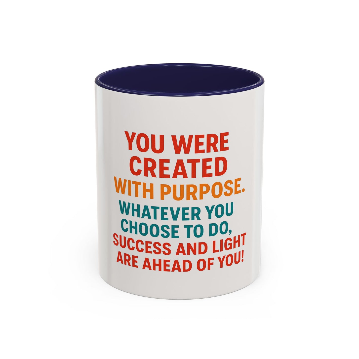 Mug You Were Created With Purpose 11oz