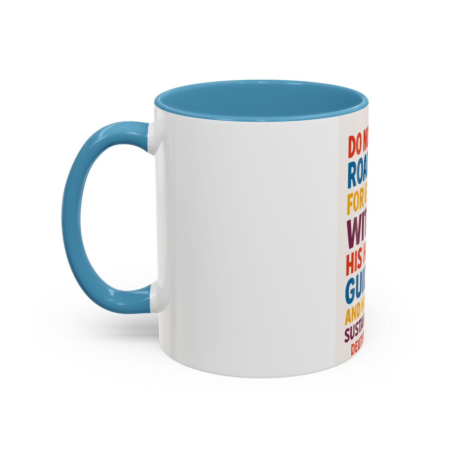 Inspirational Coffee Mug, Faith-Based Gift, Daily Motivation Cup, Christian Encouragement Drinkware, Deuteronomy 31:6