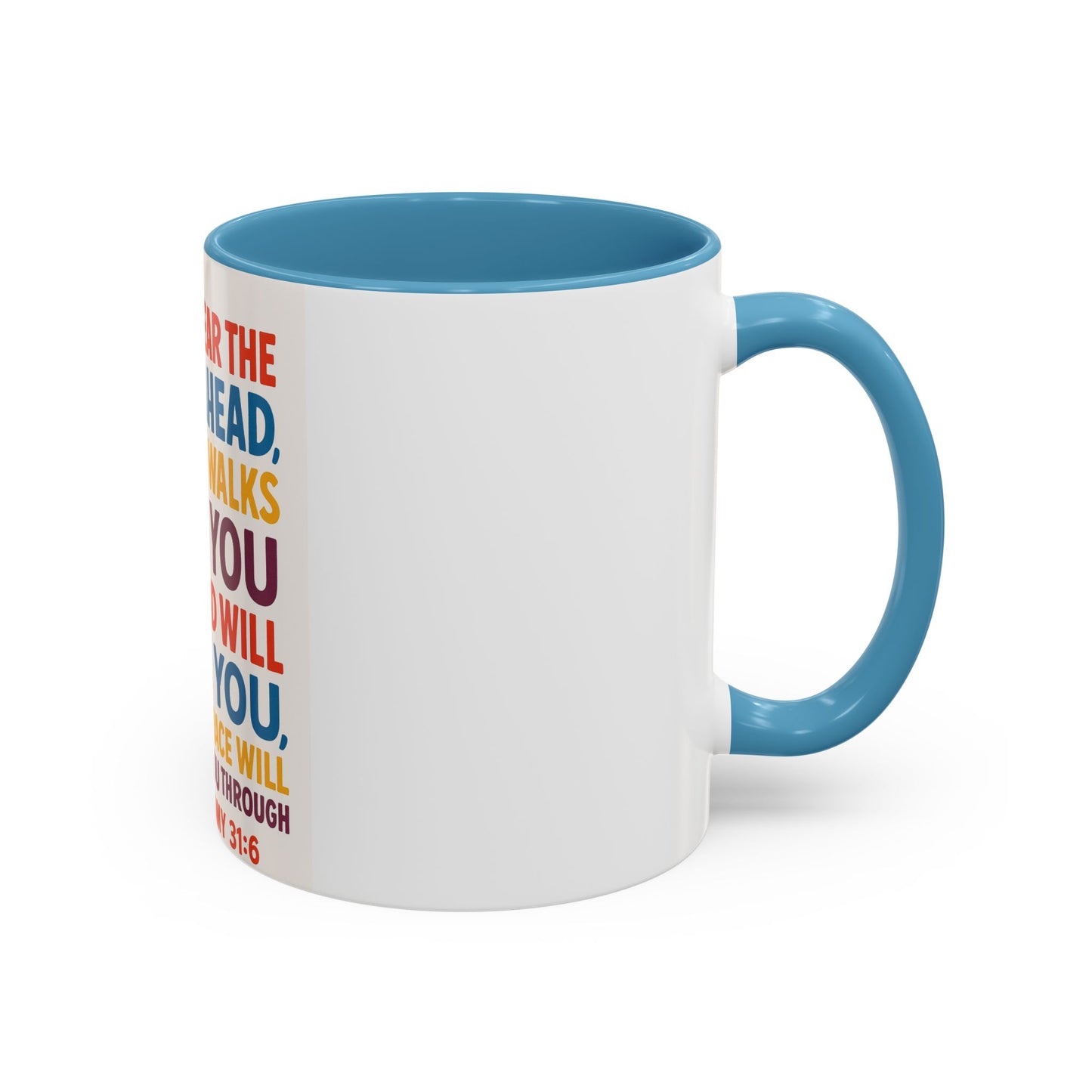 Inspirational Coffee Mug, Faith-Based Gift, Daily Motivation Cup, Christian Encouragement Drinkware, Deuteronomy 31:6