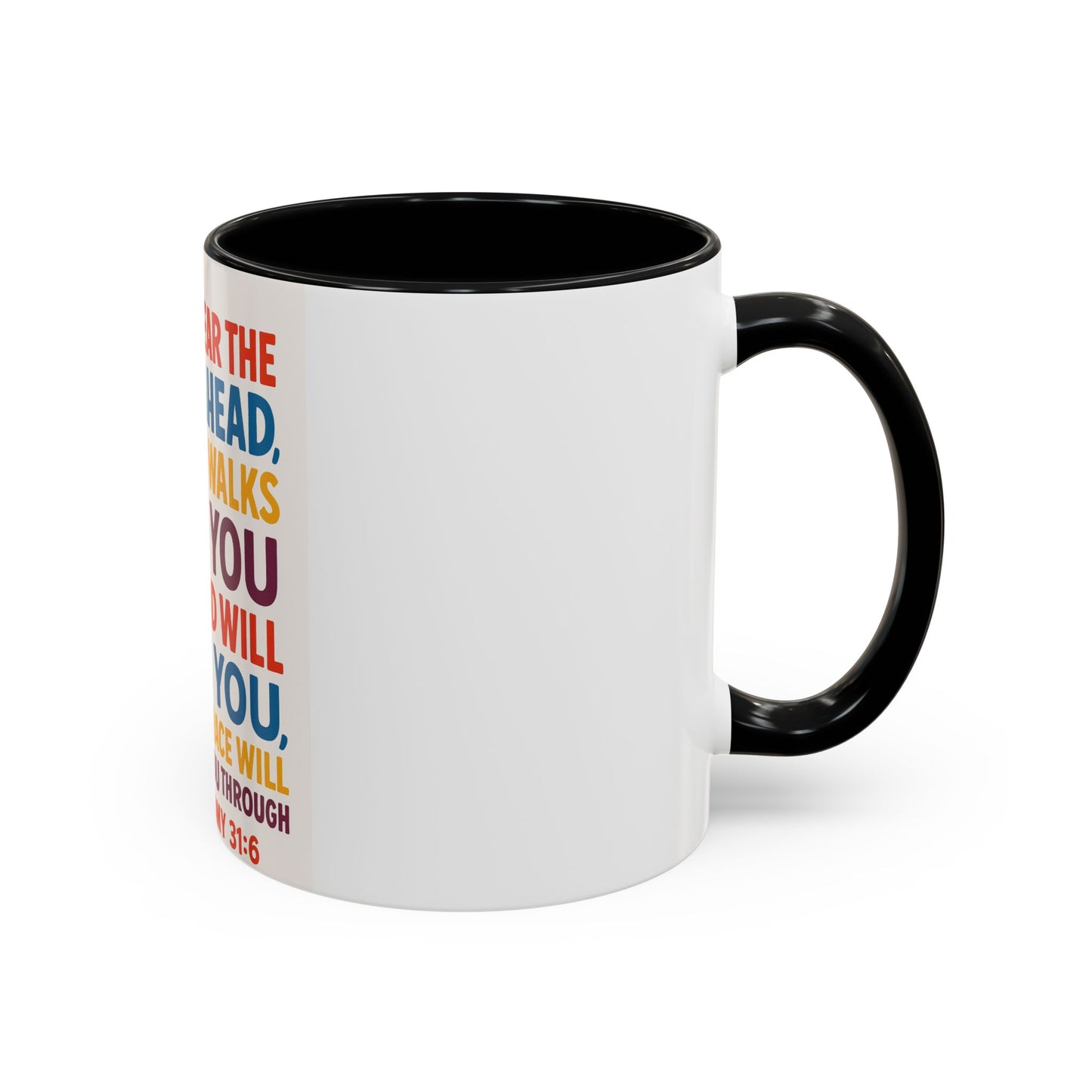 Inspirational Coffee Mug, Faith-Based Gift, Daily Motivation Cup, Christian Encouragement Drinkware, Deuteronomy 31:6