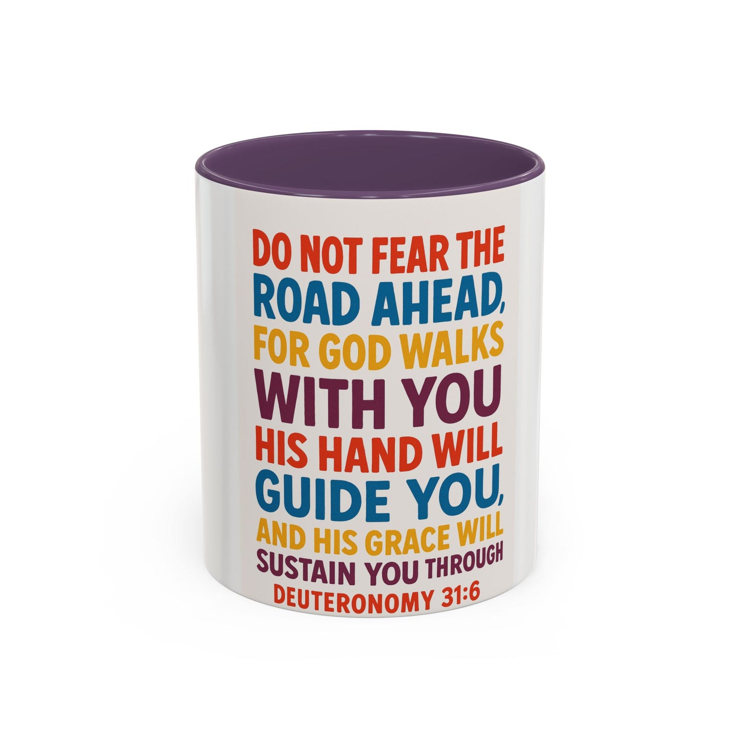Inspirational Coffee Mug, Faith-Based Gift, Daily Motivation Cup, Christian Encouragement Drinkware, Deuteronomy 31:6