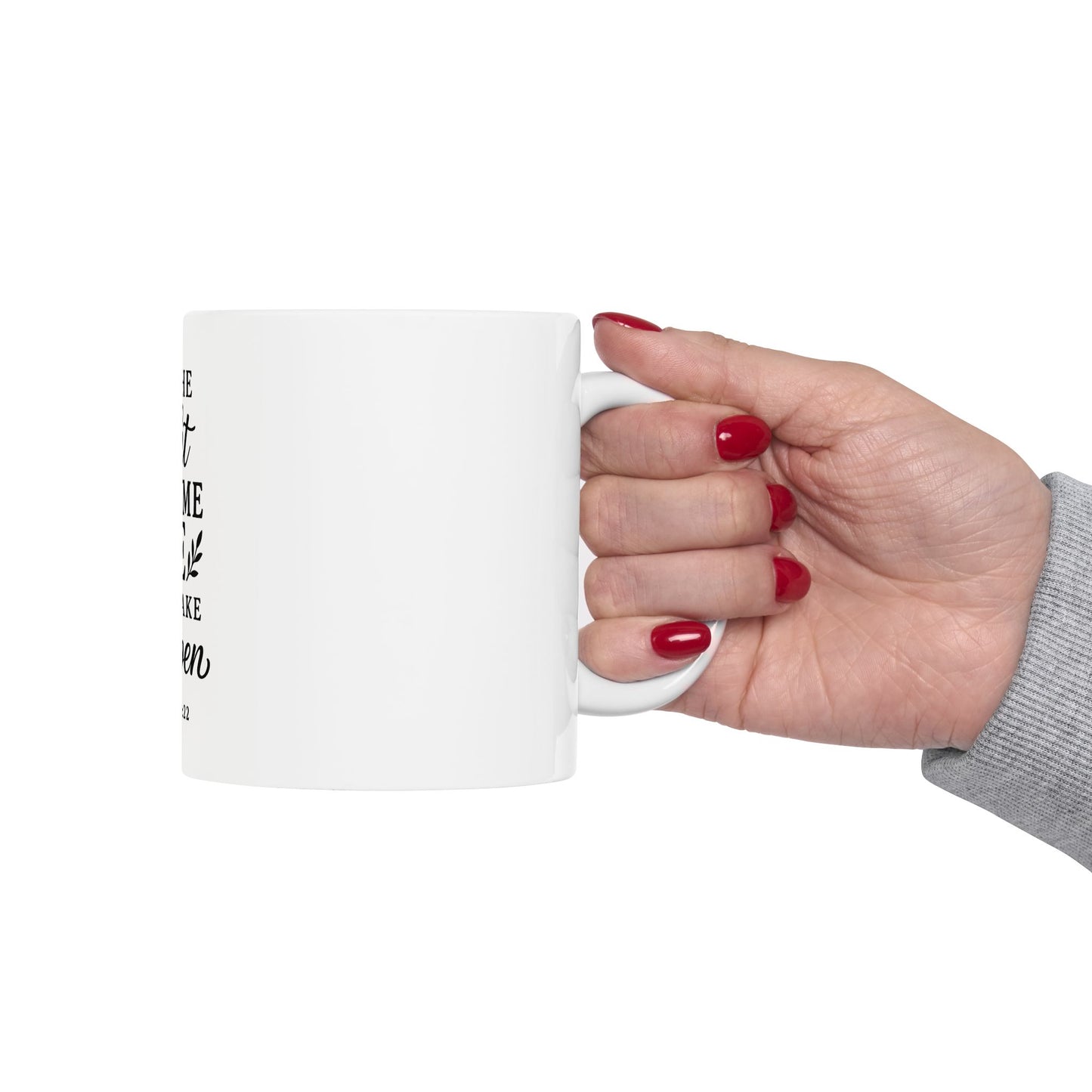 Mug - Bible Quote Isaiah 60:22 He Will Make It Happen