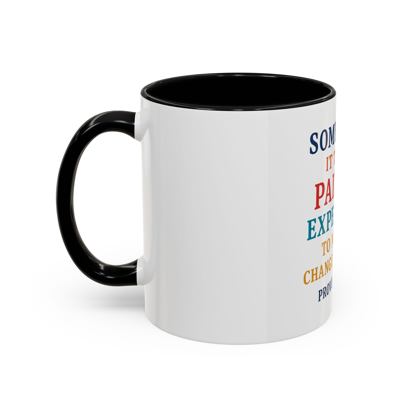 Mug - Proverbs 20:30 Change our ways Coffee Mug (11, 15oz)