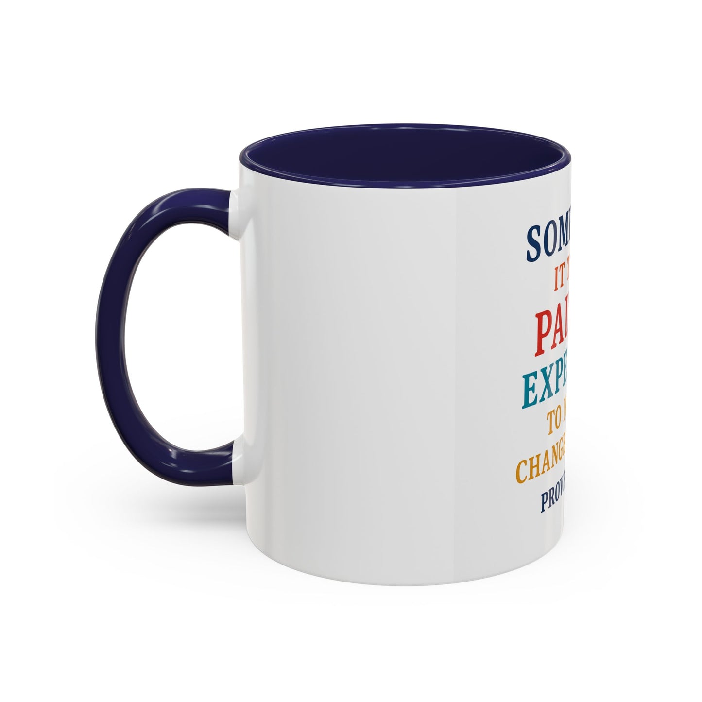 Mug - Proverbs 20:30 Change our ways Coffee Mug (11, 15oz)