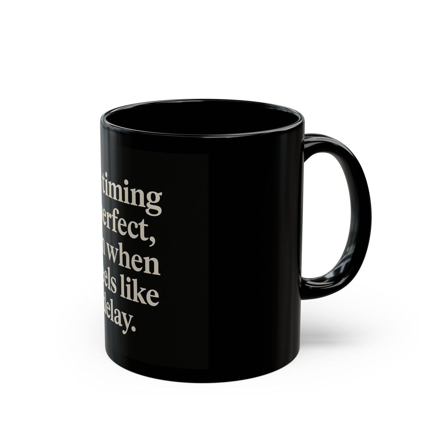 Inspirational Coffee Mug - His Timing is Perfect, Gift for Friends, Motivational Drinkware, Faith-Based Gift, Daily Affirmation Cup