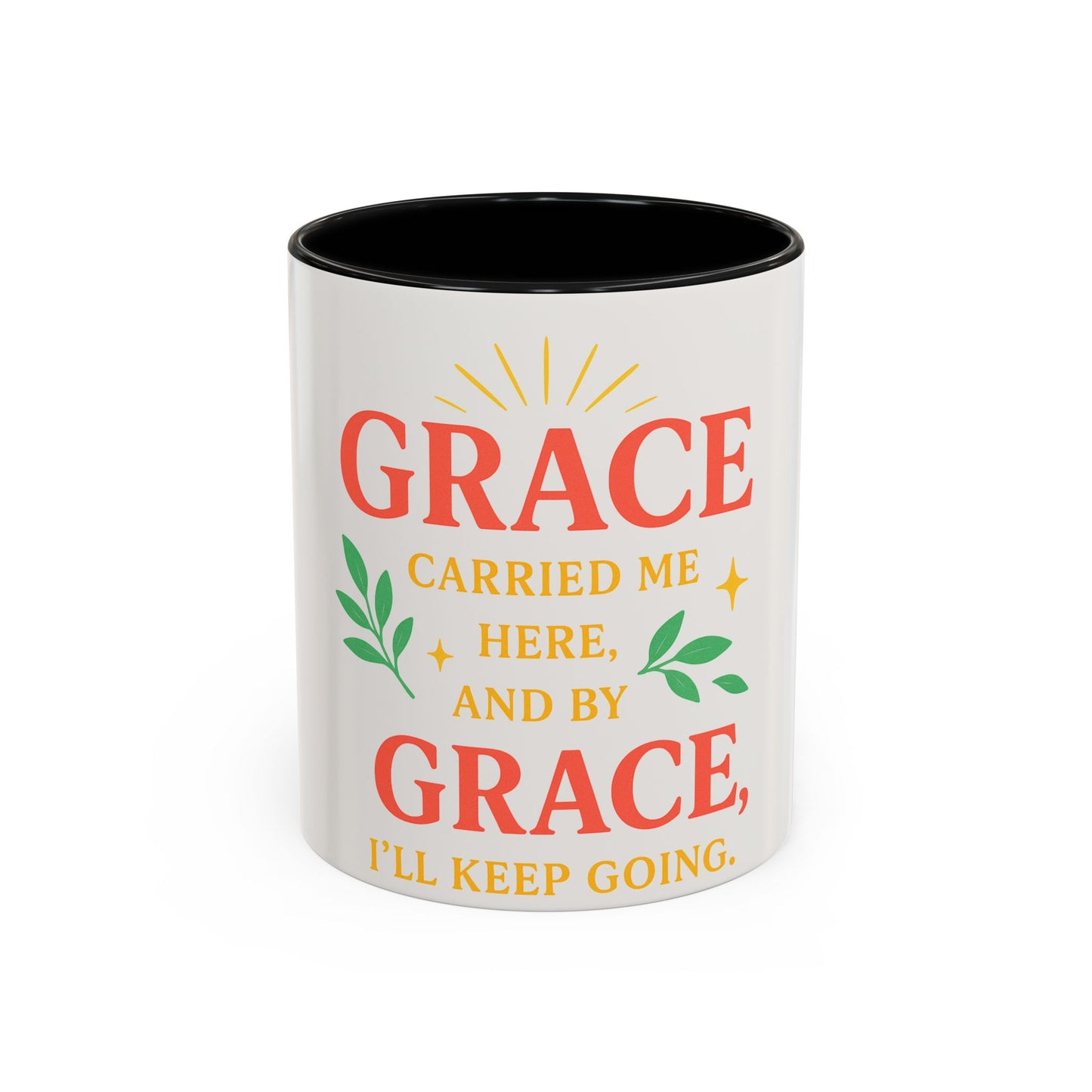 Mug - &quot;Grace will Carry You&quot; Spiritual Quote Coffee Mug (11, 15oz)
