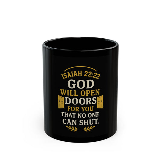 Mug - God Will Open Doors Isaiah 22:22, Religious Christian Gift