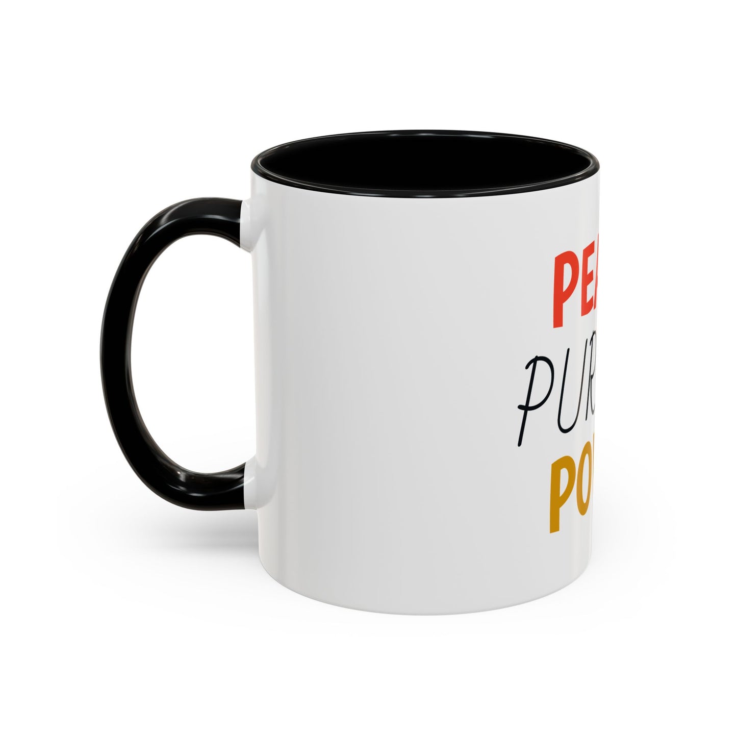 Inspirational Accent Coffee Mug - Peace, Purpose, Power - Perfect Gift for Motivational Moments