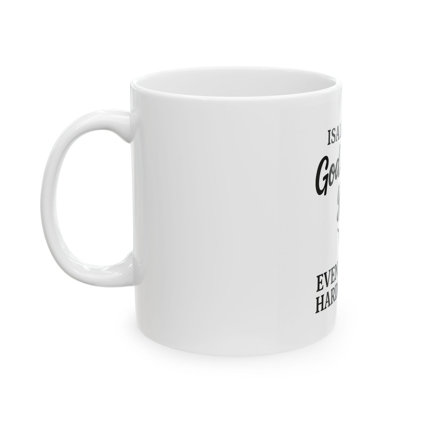 Inspirational Ceramic Mug - "God is with you, even on your hardest days" - Perfect Gift for Loved Ones, Motivational Coffee Cup, [...]