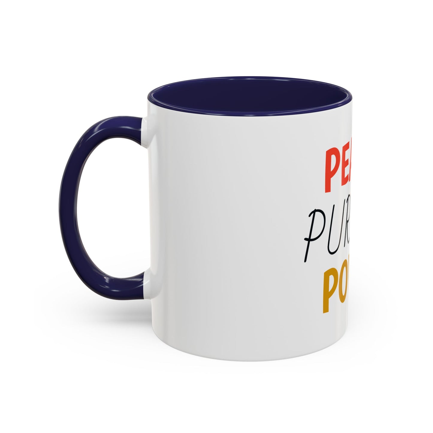 Inspirational Accent Coffee Mug - Peace, Purpose, Power - Perfect Gift for Motivational Moments