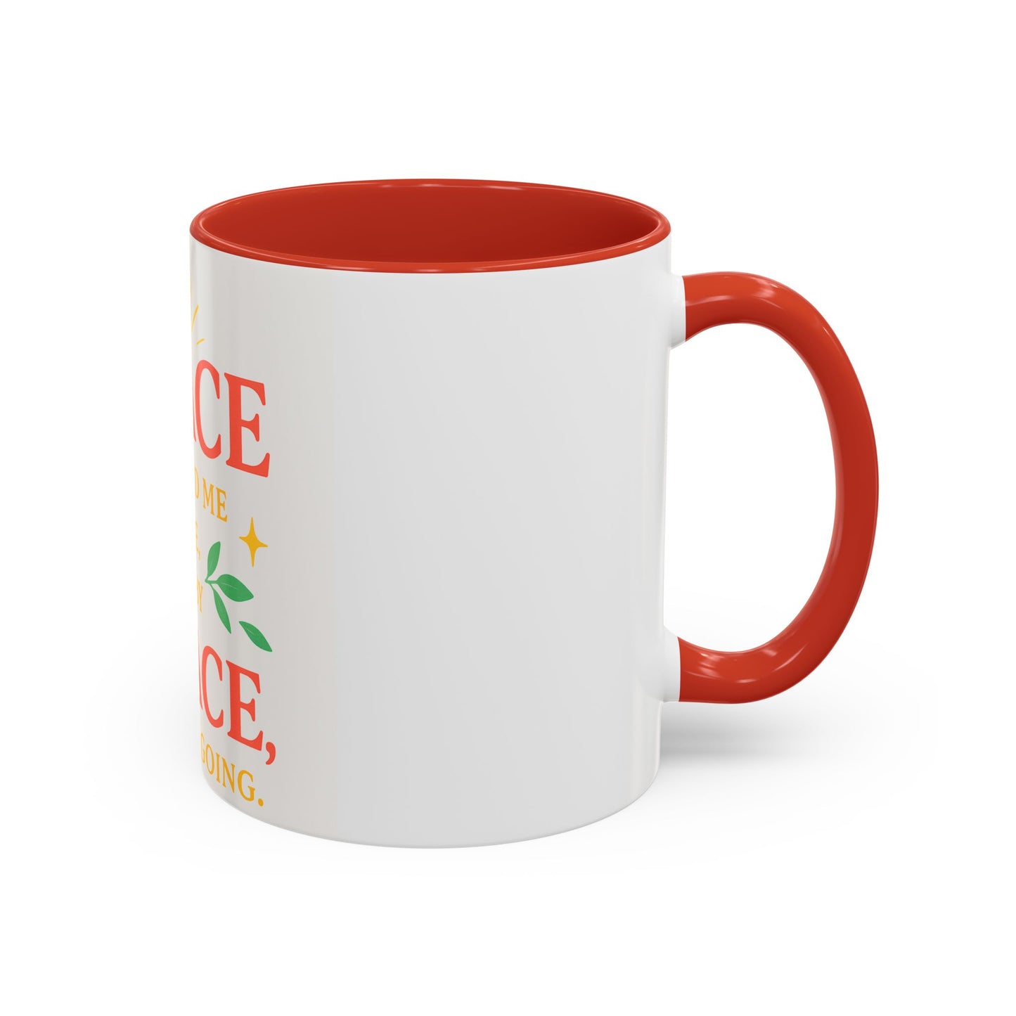 Mug - &quot;Grace will Carry You&quot; Spiritual Quote Coffee Mug (11, 15oz)