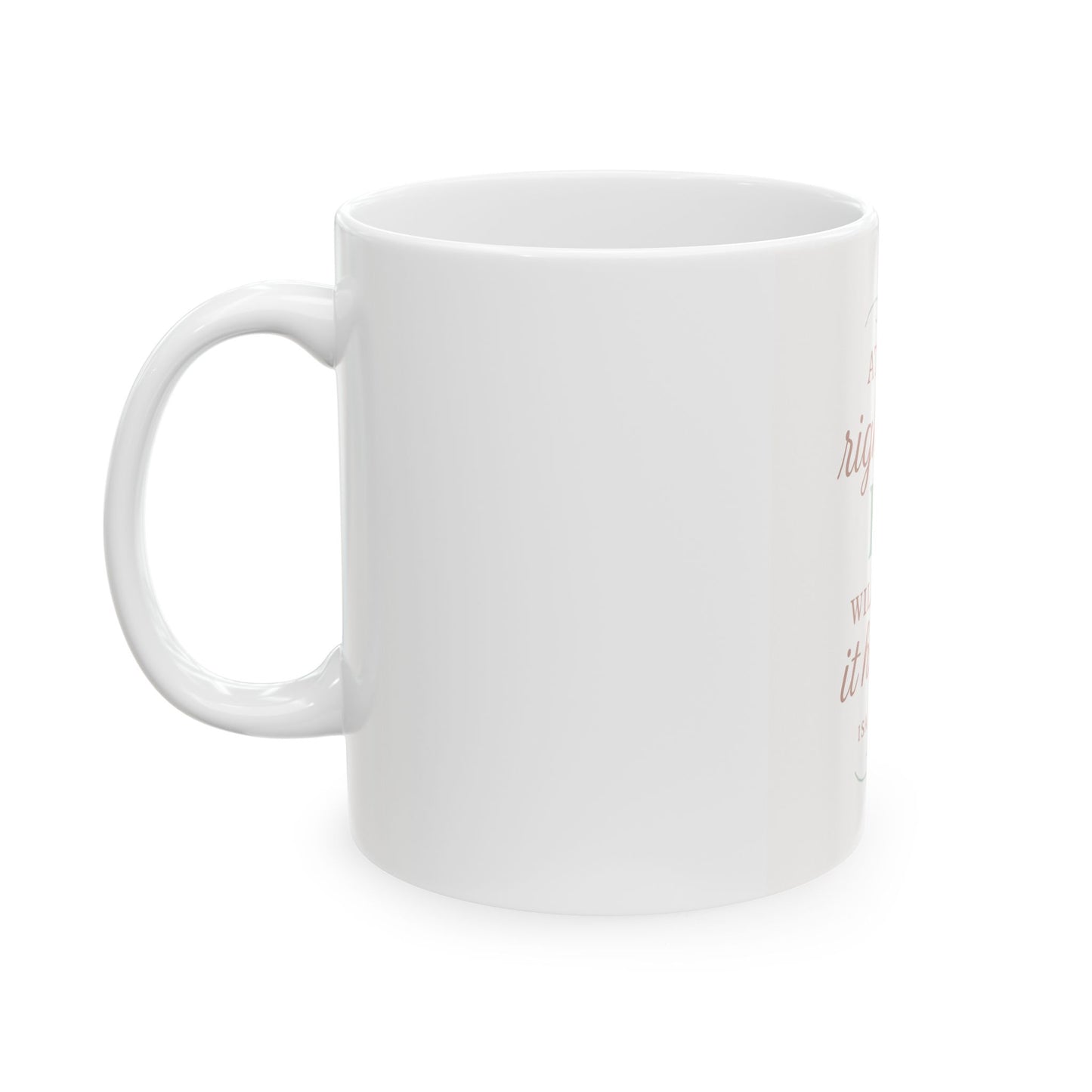 Mug - Bible Quote Isaiah 60:22 He Will Make it Happen