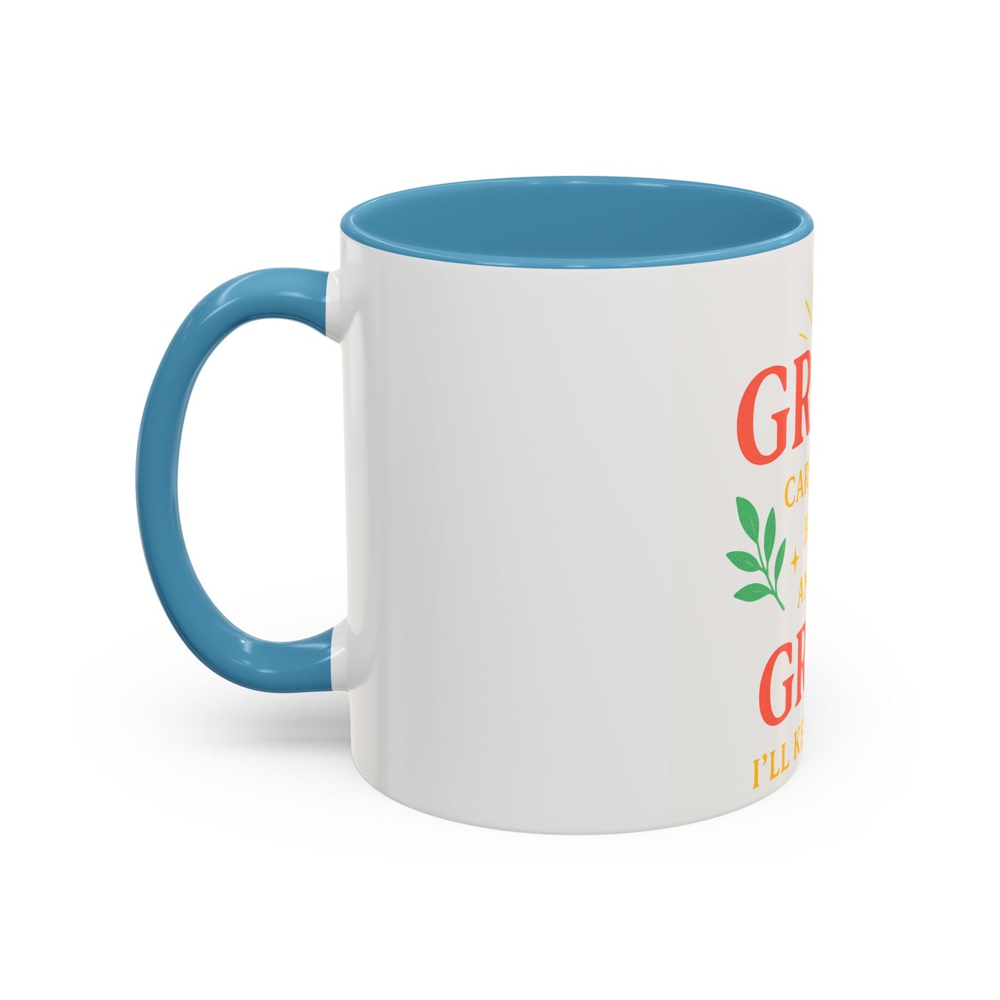 Mug - &quot;Grace will Carry You&quot; Spiritual Quote Coffee Mug (11, 15oz)
