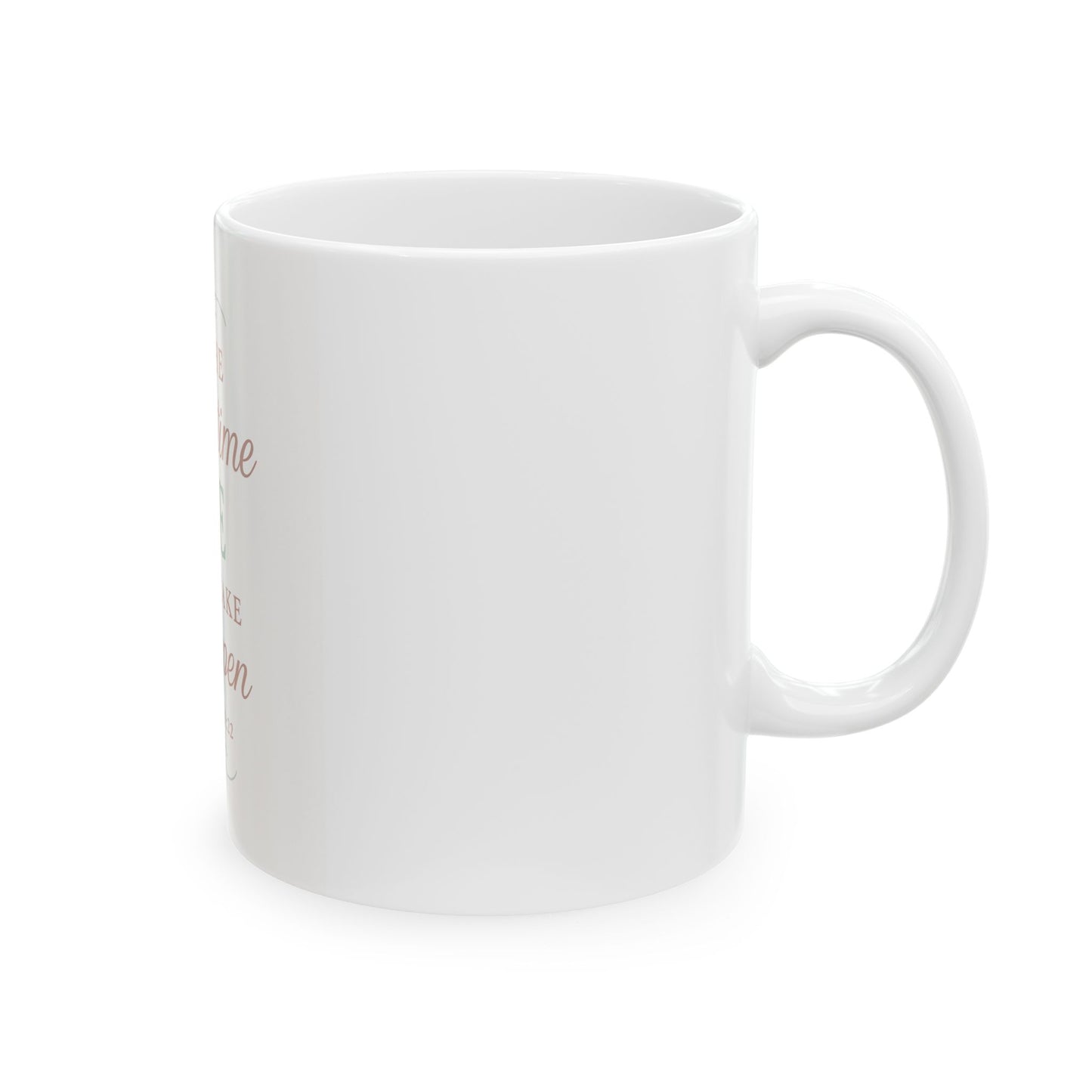Mug - Bible Quote Isaiah 60:22 He Will Make it Happen